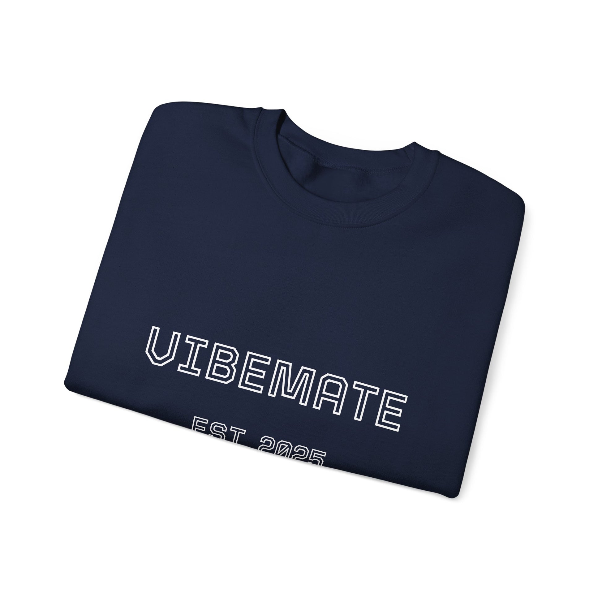Unisex VIBEMATE EST. Sweatshirt